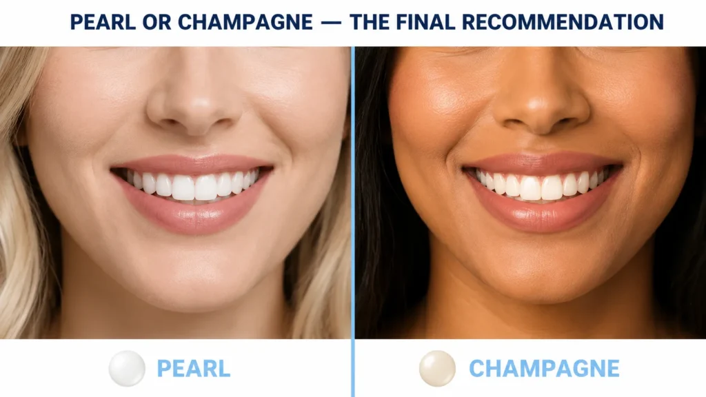 Pearl or Champagne - The Final Recommendation