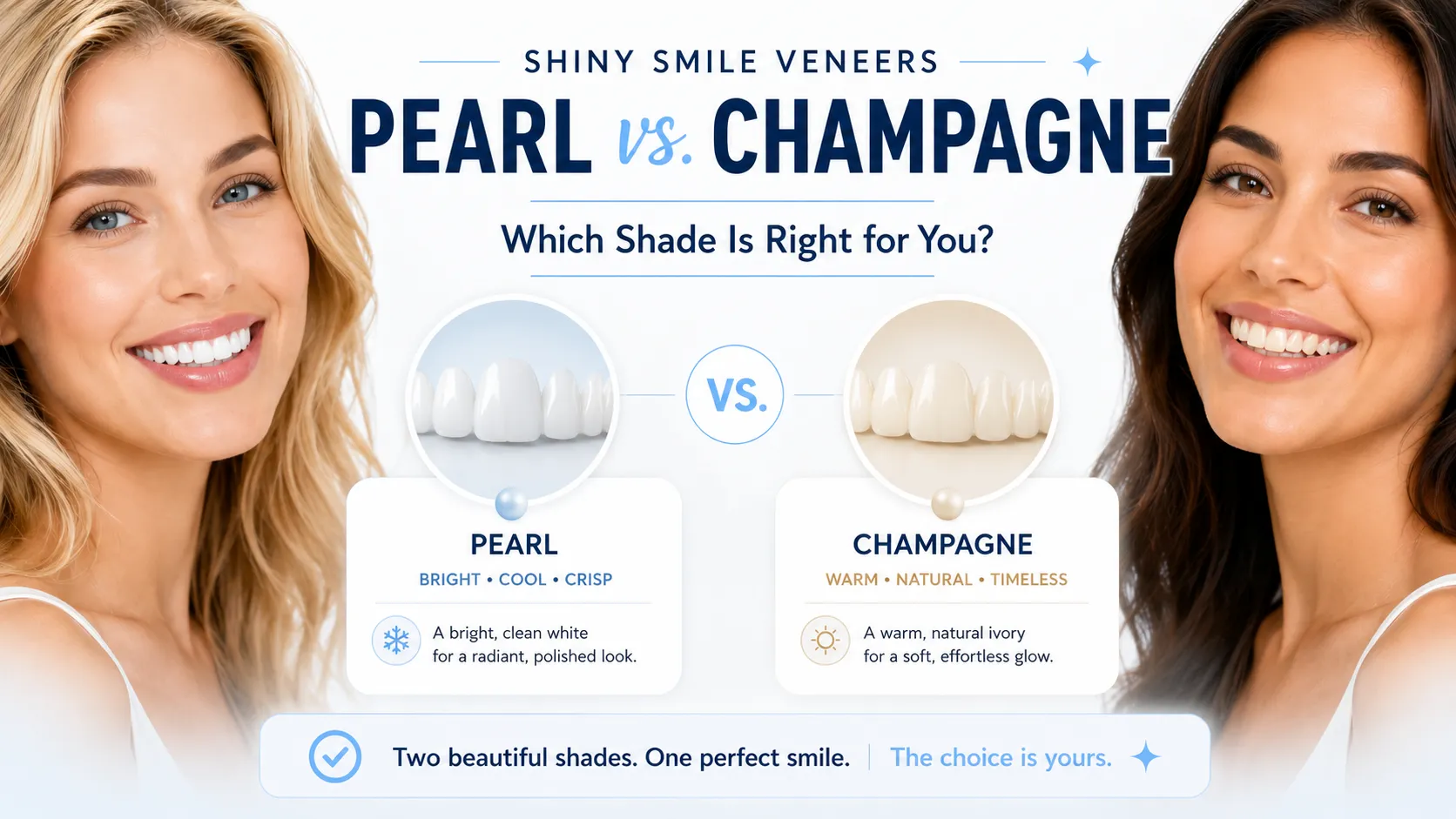 Shiny Smile Veneers Pearl vs Champagne