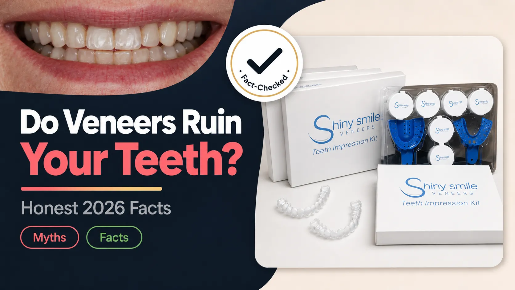 Do Veneers Ruin Your Teeth